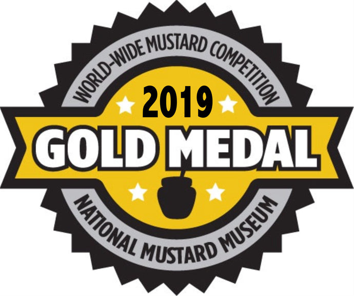 Kelley’s Gourmet Wins 3rd  Gold Medal for their Kelley’s Gourmet Stone Ground Mustard in the 2019 Worldwide Mustard Competition!